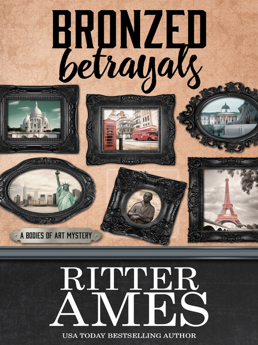 Title details for BRONZED BETRAYALS by Ritter Ames - Available